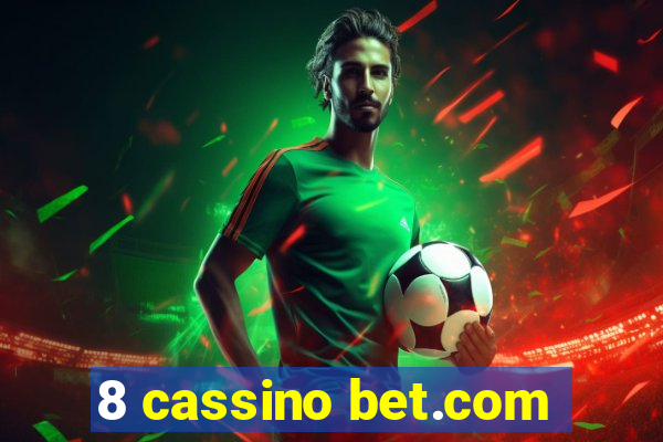 8 cassino bet.com